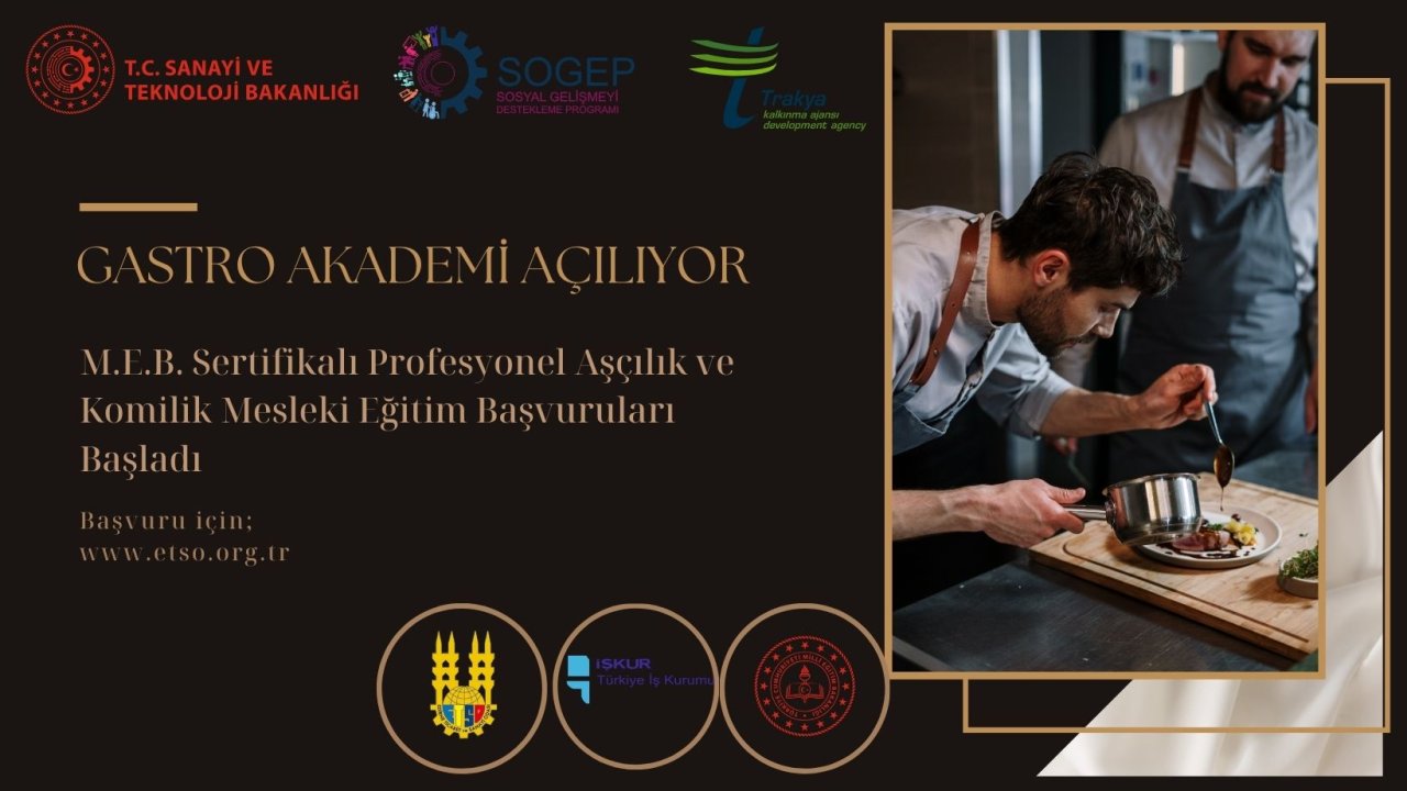 Edirne'de Gastro Akademi ile Gelecek Mutfakta Projesi Kursları Açılacak