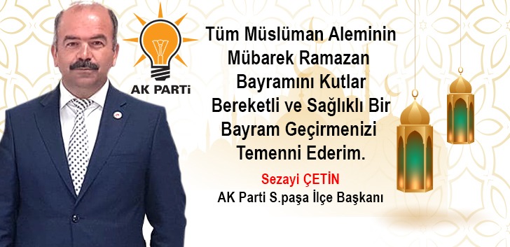 SEZAİ ÇETİN'DEN BAYRAM KUTLAMASI