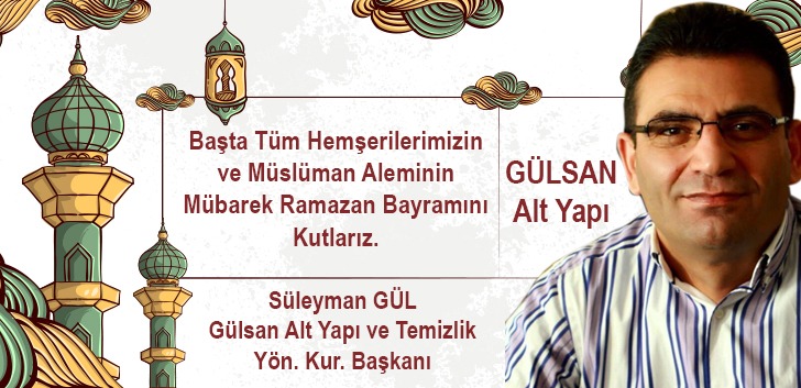 SÜLEYMAN GÜL'DEN BAYRAM MESAJI