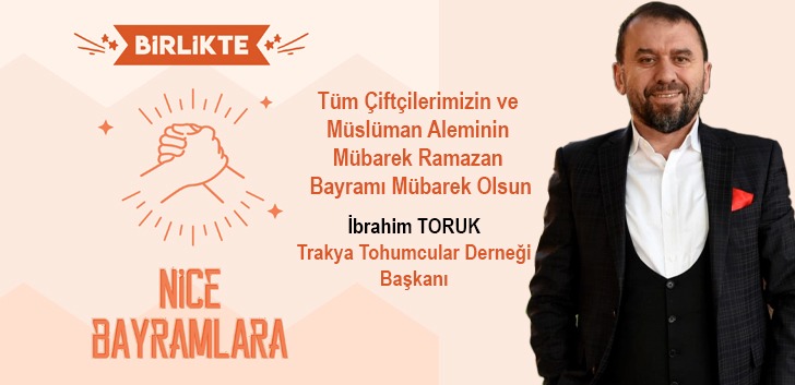 İBRAHİM TORUK'TAN BAYRAM MESAJI