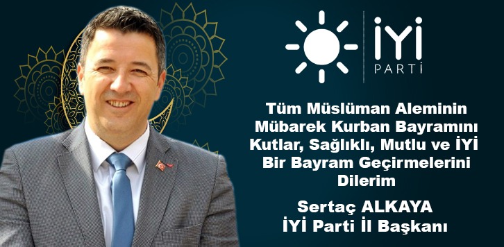 SERTAÇ ALKAYA'DAN BAYRAM MESAJI