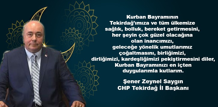 ŞENER SAYGIN'DAN BAYRAM MESAJI