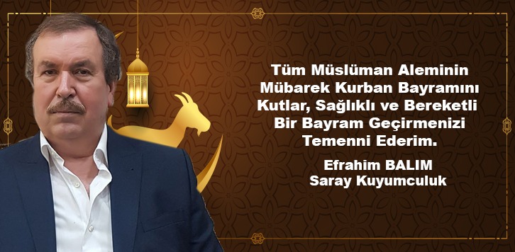 EFRAHİM BALIM'DAN BAYRAM MESAJI