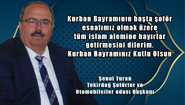 ŞENOL TURAN'DAN BAYRAM MESAJI