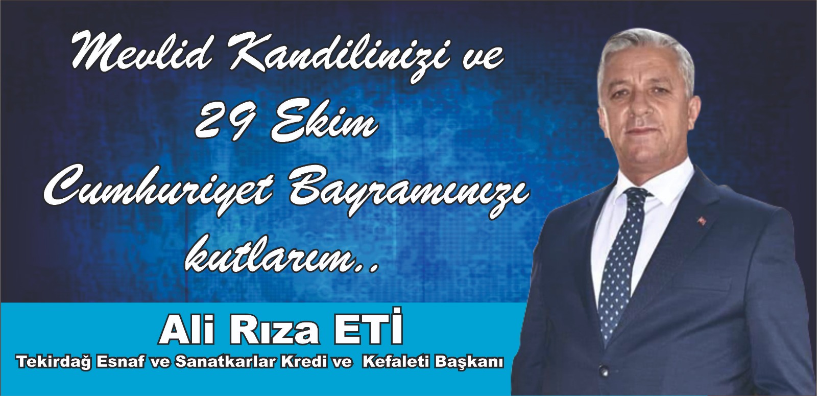 ALİ RIZA ETİ'DEN MEVLİT VE CUMHURİYET KUTLAMASI