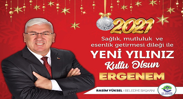 RASİM YÜKSEL'DEN 2021 MESAJI