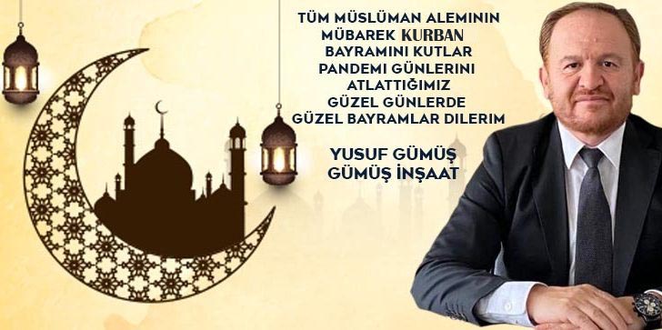 YUSUF GÜMÜŞ'TEN BAYRAM MESAJI