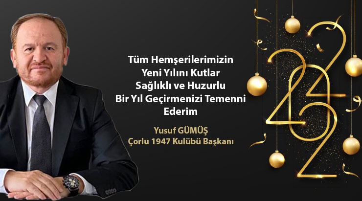 Yusuf Gümüş'ten yeni yıl mesajı