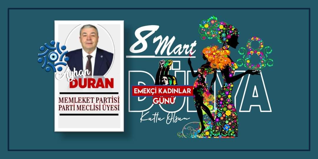 Ayhan Duran'dan kadınlar günü mesajı