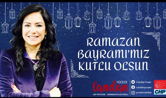 Candan Yüceer'den Ramazan Bayramı kutlaması