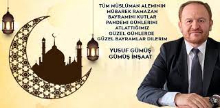 Yusuf Gümüş'ten Ramazan Bayram mesajı