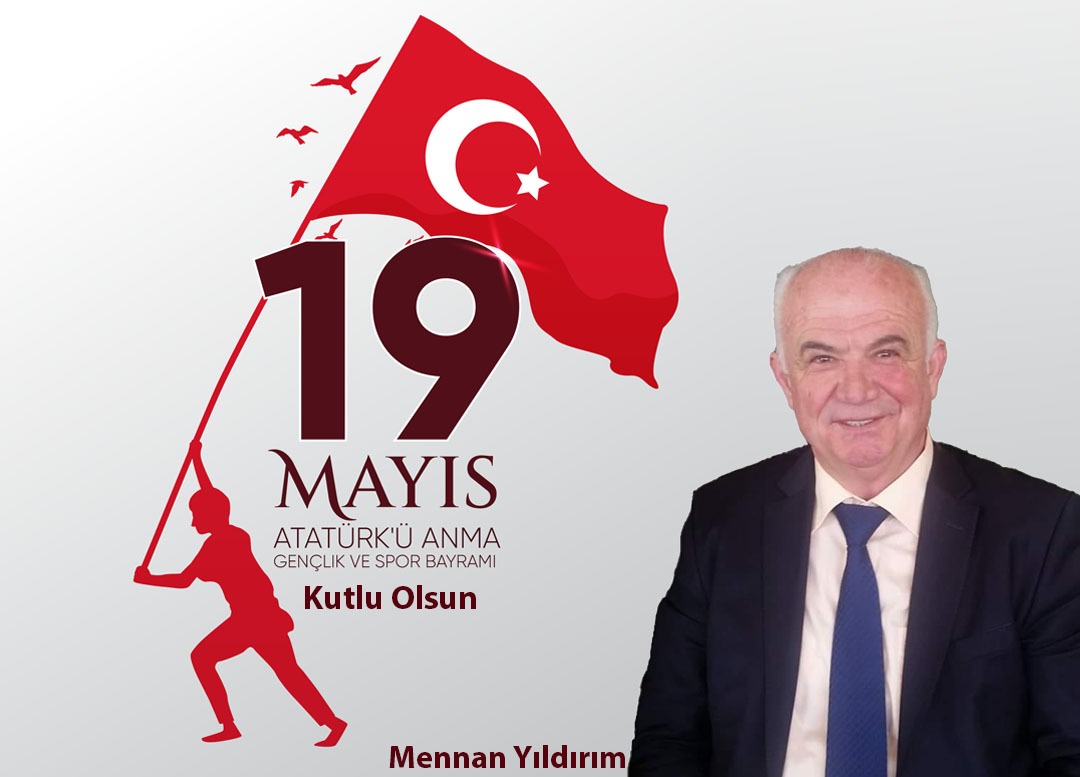 Mennan Yıldırım'dan 19 Mayıs mesajı