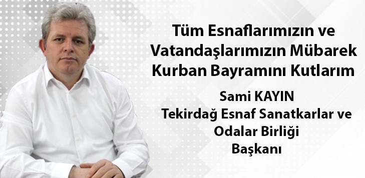 Kayın'dan Kurban Bayramı mesajı