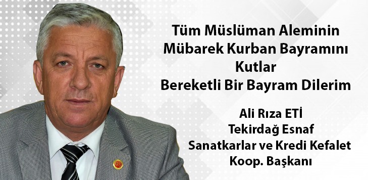 Ali Rıza Eti'den Kurban Bayramı Kutlaması