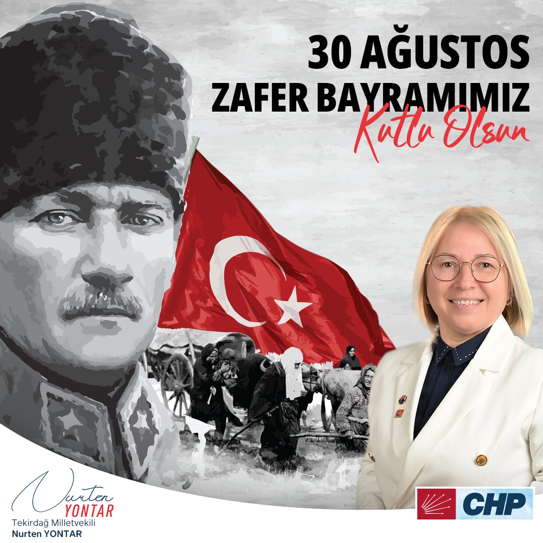 Nurten Yontar'dan Zafer Bayramı Kutlaması