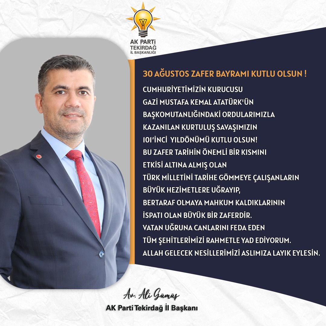 Ali Gümüş'ten Zafer Bayramı Kutlaması