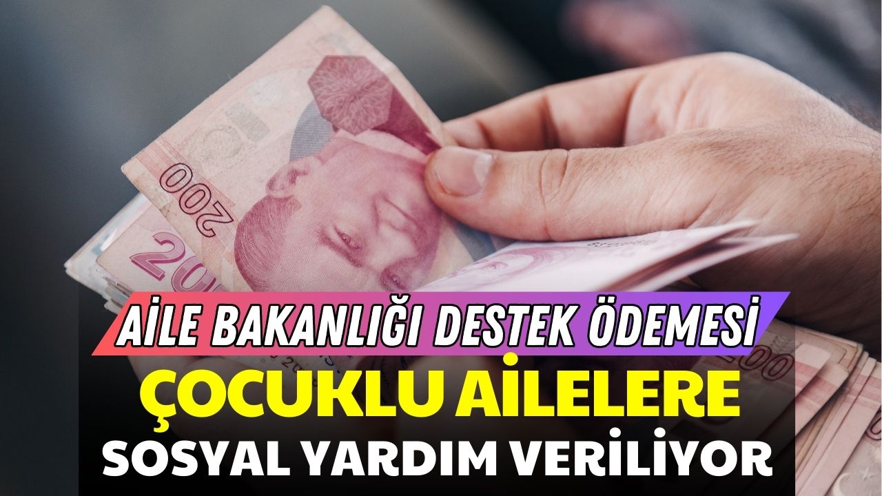 Çocuğu Okula Giden Ailelere Aile Bakanlığı Sosyal Yardımı!