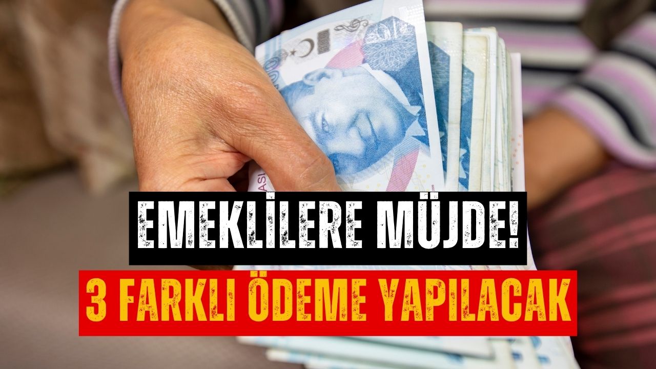 Emeklilere Kasım Ayı Bereketli Geldi! 3 Farklı Ödeme Alınabilecek