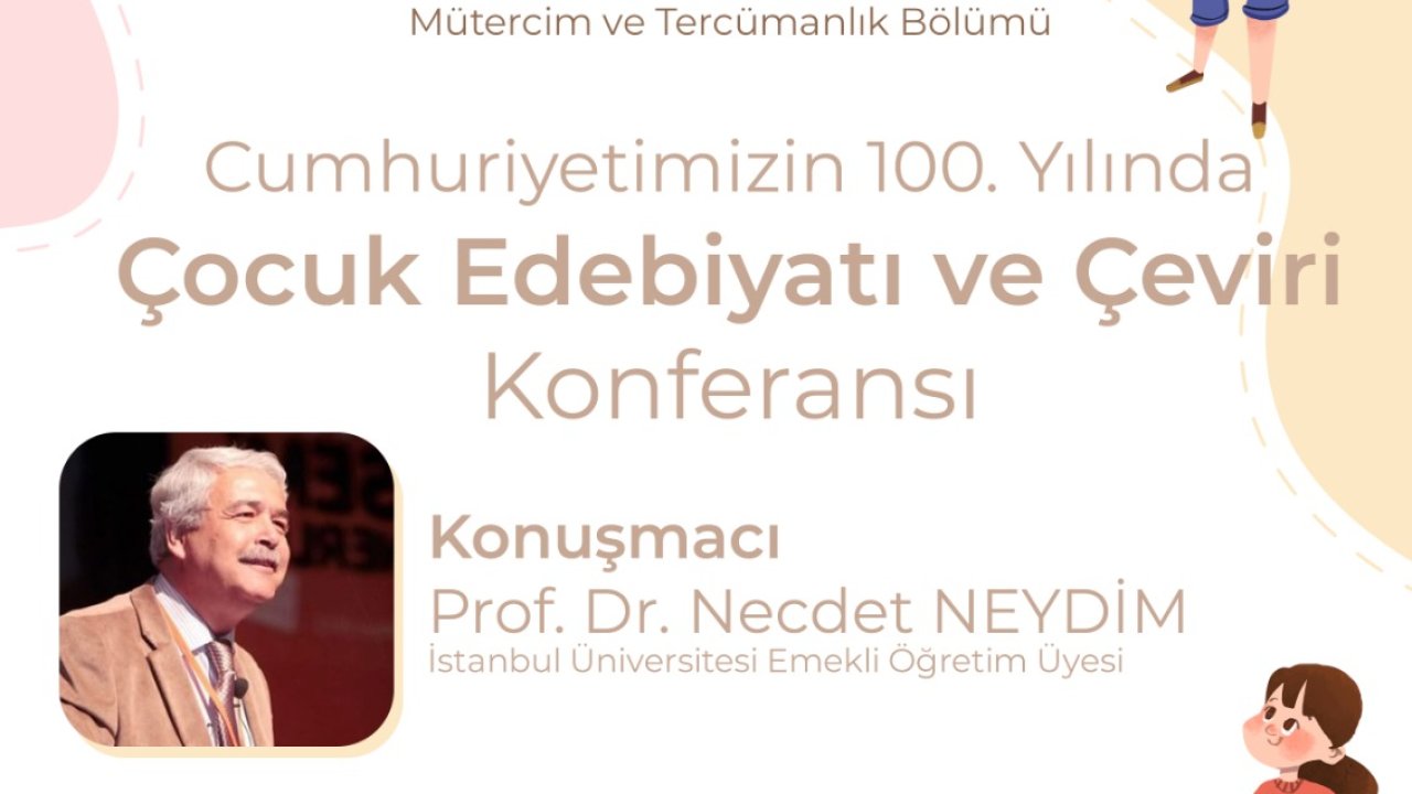 Edirne'de  Çocuk Edebiyatı ve Çeviri Konferansı Düzenlendi