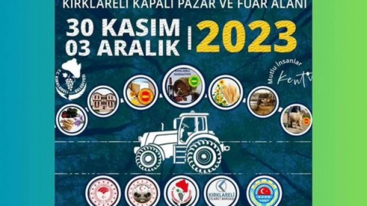 Kırklareli'nde 3. Tarım, Hayvancılık, Gıda, Sanayi ve Otomotiv Fuarı Yapılacak