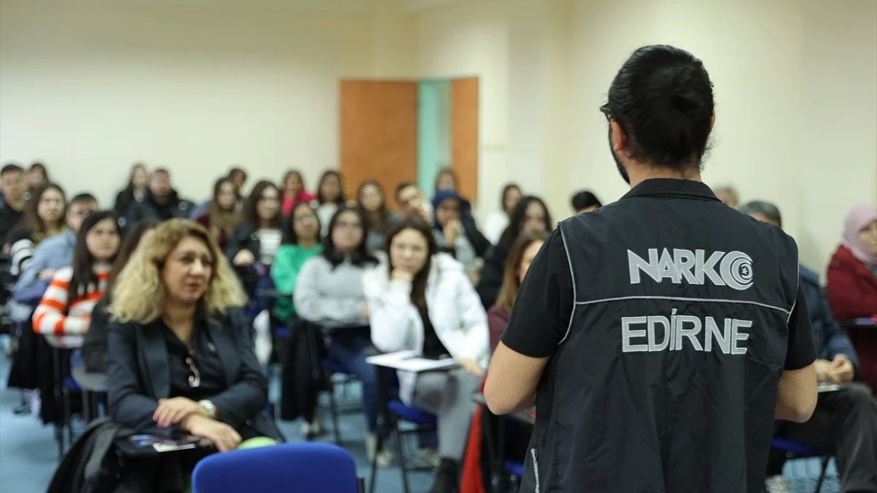 Edirne'deki Üniversitelilere Bağımlılıkla Mücadele Anlatıldı