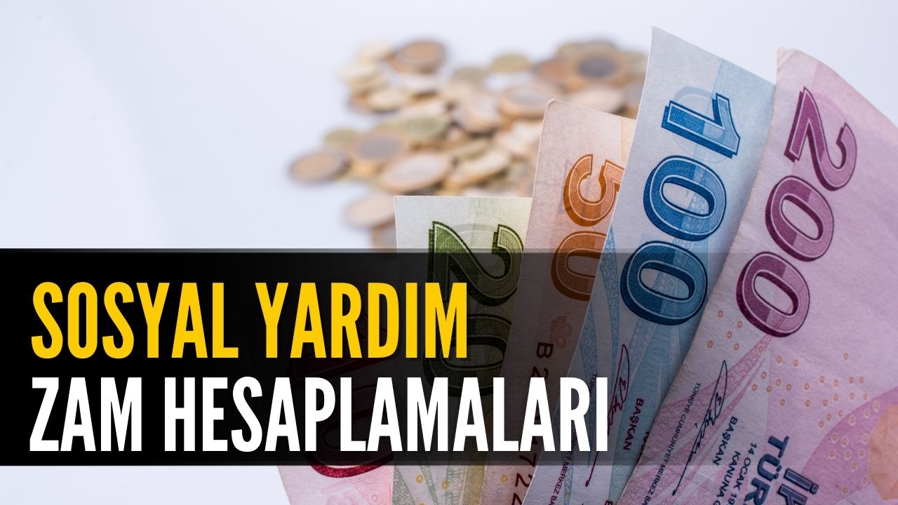 Sosyal Yardımlar Ne Kadar Artacak? O Tarihte Açıklanacak!