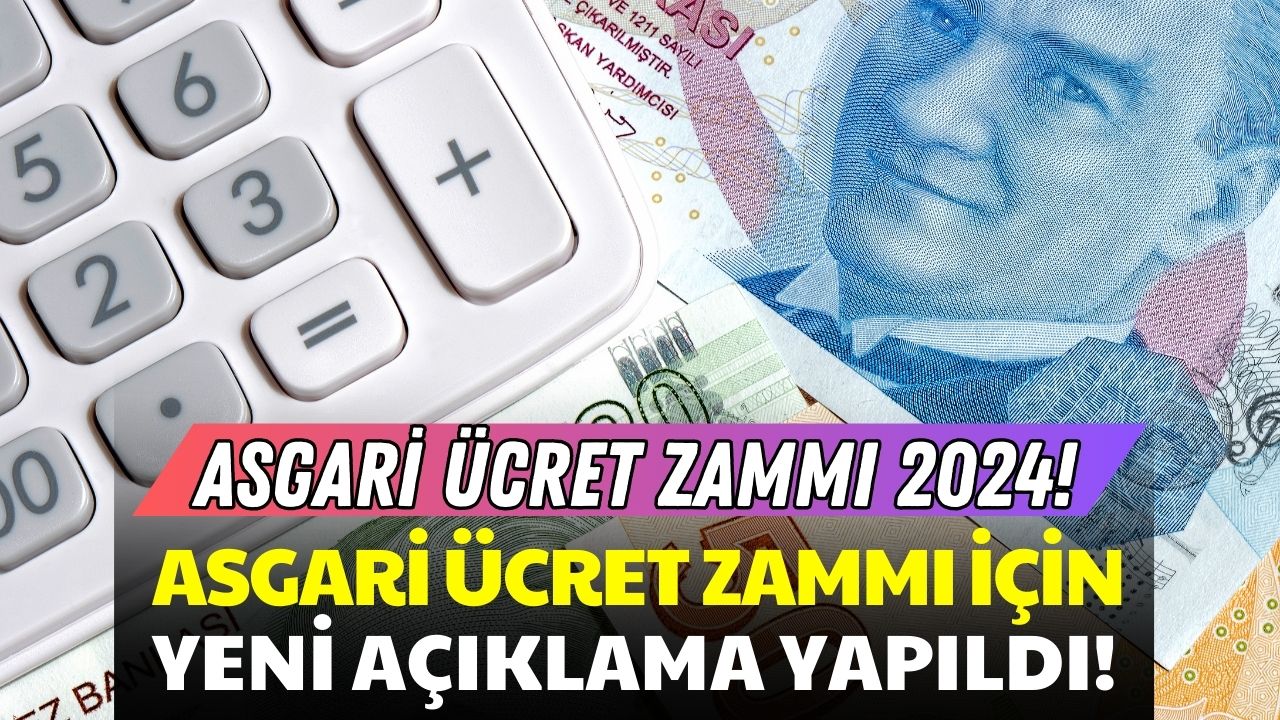 Asgari Ücret Zammı! Çalışma Bakanı’ndan Yeni Açıklama