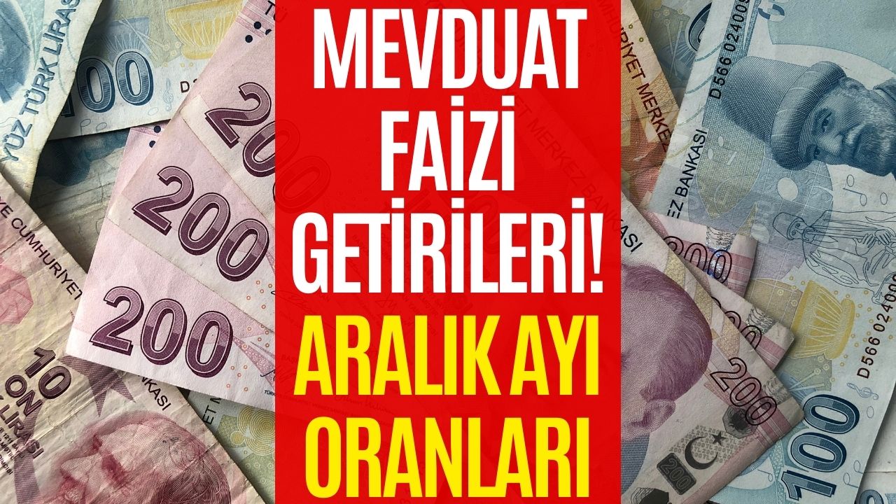 Hesabınıza 22 Bin 312 TL Yatabilir! Aralık 2023 Mevduat Faizi Oranı