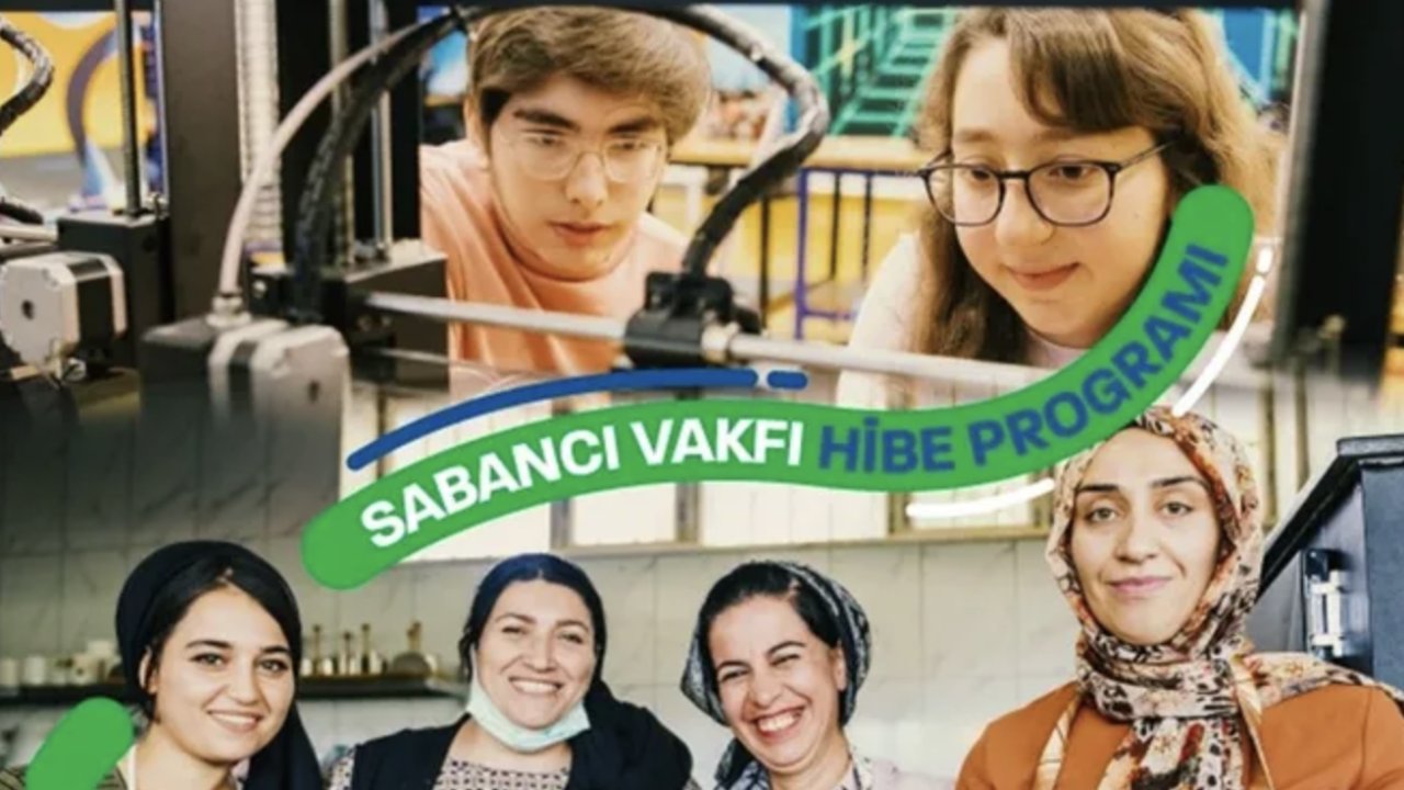 Sabancı Vakfı Hibe Programı 2024 Başvuruları Başladı